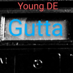 Gutta (Prod. Zyeq)