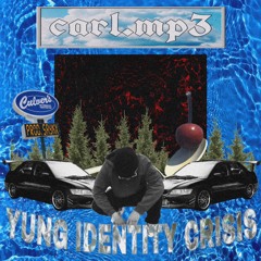 YUNG IDENTITY CRISIS (prod. Saykx)