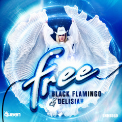 QHM1060 - Black Flamingo Feat. Delisiah - Free (Original Mix)