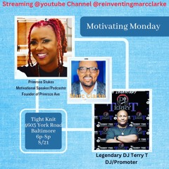 Motivating Monday: Podcaster Primrose Stukes and Legendary DJ Terry T