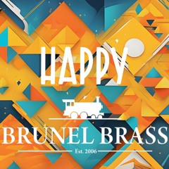 Happy [Brunel Brass]