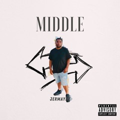 Middle (prod. Cube)