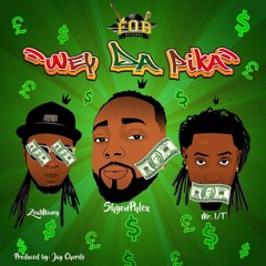 Wey Da pika by Shyon phlex ft zealmoney/ Mr. ITmp3