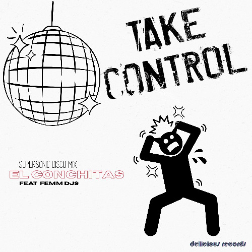 Take Control supersonic disco mix