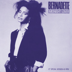 Bernadette - Midnight Lover (Gold Suite Edit)