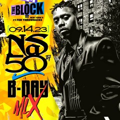 MISTER CEE NAS 50TH BDAY MIX THROWBACK AT NOON 94.7 THE BLOCK NYC 9/14/23