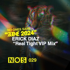 Erick Diaz - Real Tight VIP Mix (Extended Mix)