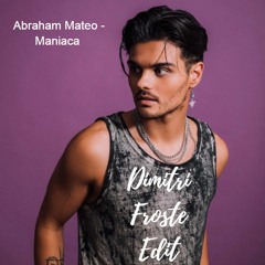 Abraham Mateo - Maniaca (Dimitri Froste Edit)