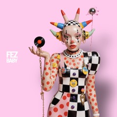 Fez - Baby