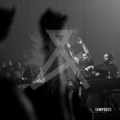 AMPERS&ND 002 Mixed by OC & Verde (Live Stream for Clash Magazine)