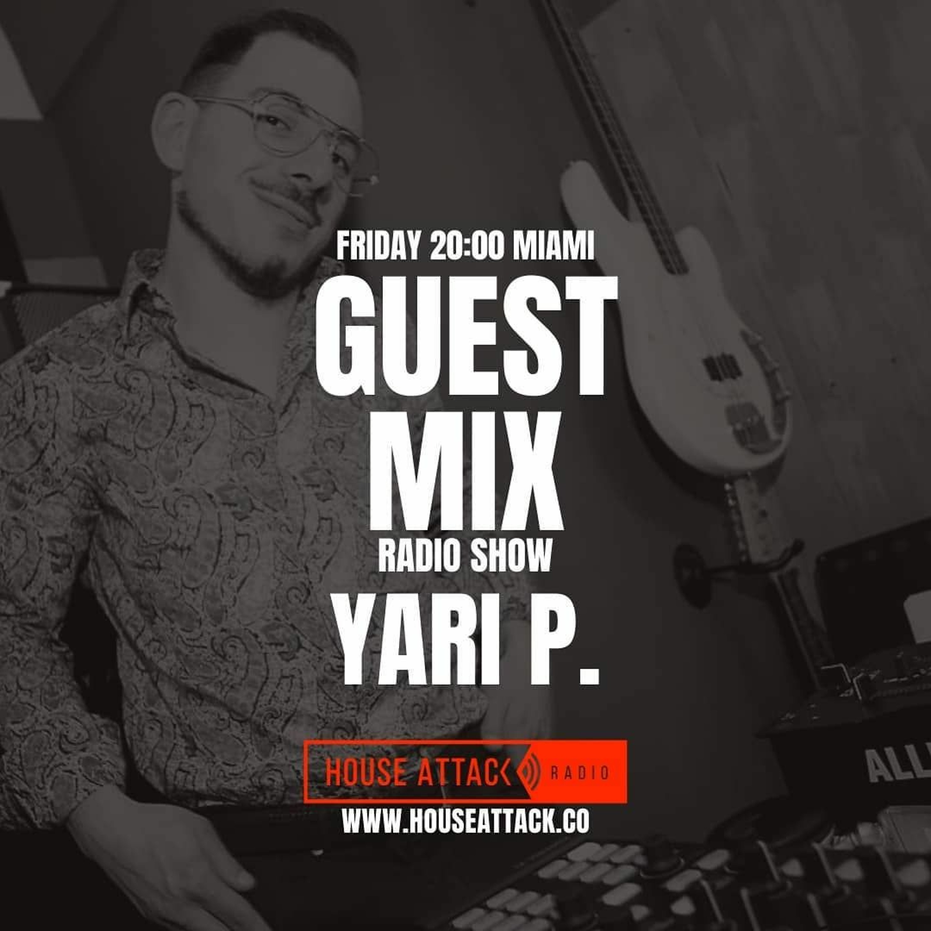 Guest Mix Radio Show 68th - Yari P. (ITA) episode artwork