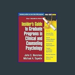 Read^^ ✨ Insider's Guide to Graduate Programs in Clinical and Counseling Psychology: 2022/2023 Edi