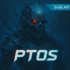 PToS - 0xBLND (Double Drop Tease)