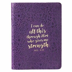 || Christian Art Gifts Classic Handy-sized Journal All This Through Him Philippians 4:13 Bible