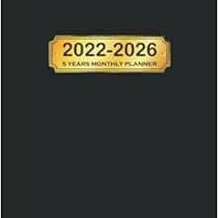 Read online 2022-2026 : 5 Years Monthly Planner: Five Year Monthly Planner with Goals, Holidays & In