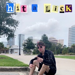 Hit A Lick