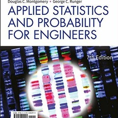 free EBOOK 💙 Applied Statistics and Probability for Engineers, 7e Loose-Leaf Print C