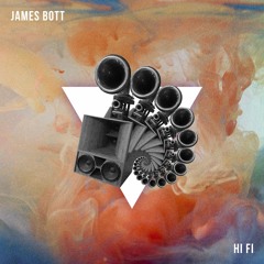 James Bott - Hi fi
