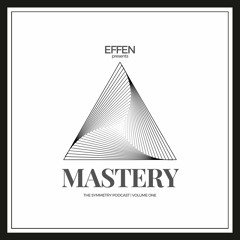 Mastery | Volume One