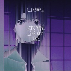 luvsora - nothing left to say (prod. sogimura)