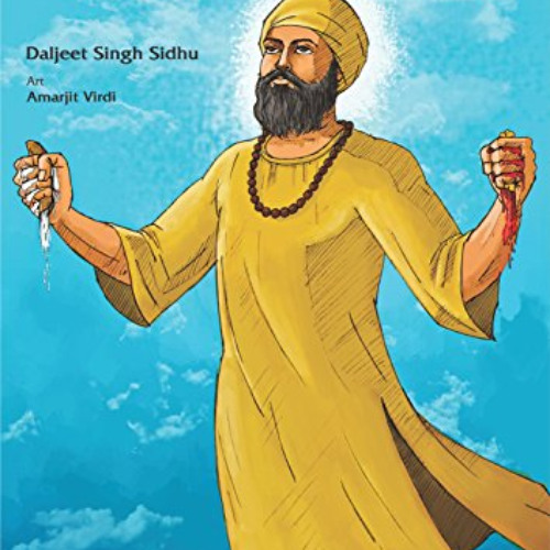 [Download] EPUB 📜 Guru Nanak, The First Sikh Guru, Volume 2 (Sikh Comics) by  Daljee