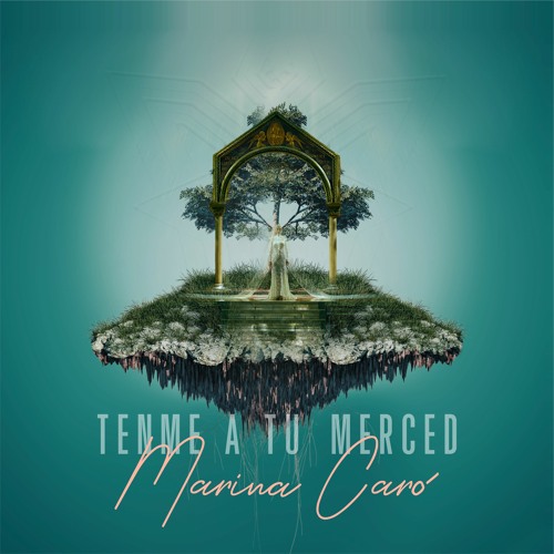 Artwork for “Tenme a tu merced”