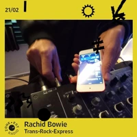 Soundcloud podcast image for Trans-Rock-Express avec Rachid Bowie 
