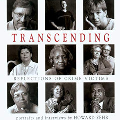 [VIEW] KINDLE 📬 Transcending: Reflections Of Crime Victims by  Howard Zehr [KINDLE P