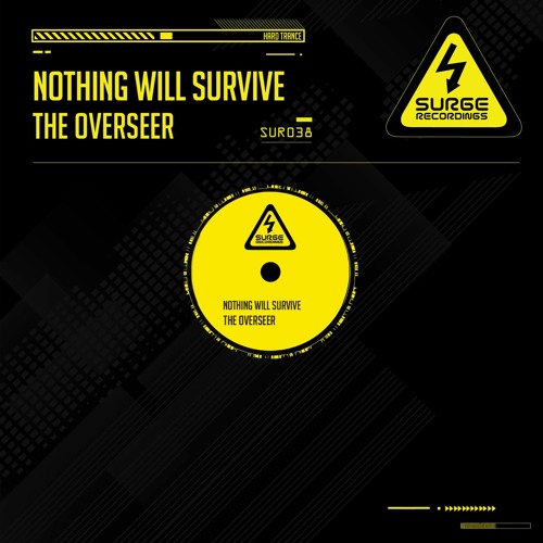 Nothing Will Survive (Surge Recordings)
