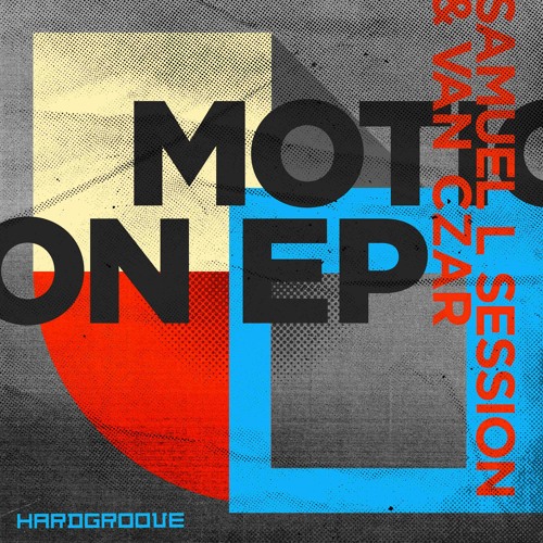 Samuel L Session & Van Czar - Omnipresence - Hardgroove (Low Res Clip)