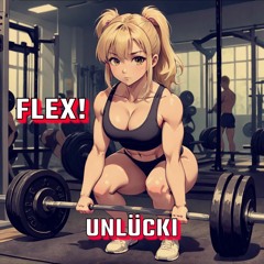 FLEX!