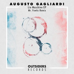 PremEar: Augusto Gagliardi - Lie Maschine [OUT042]