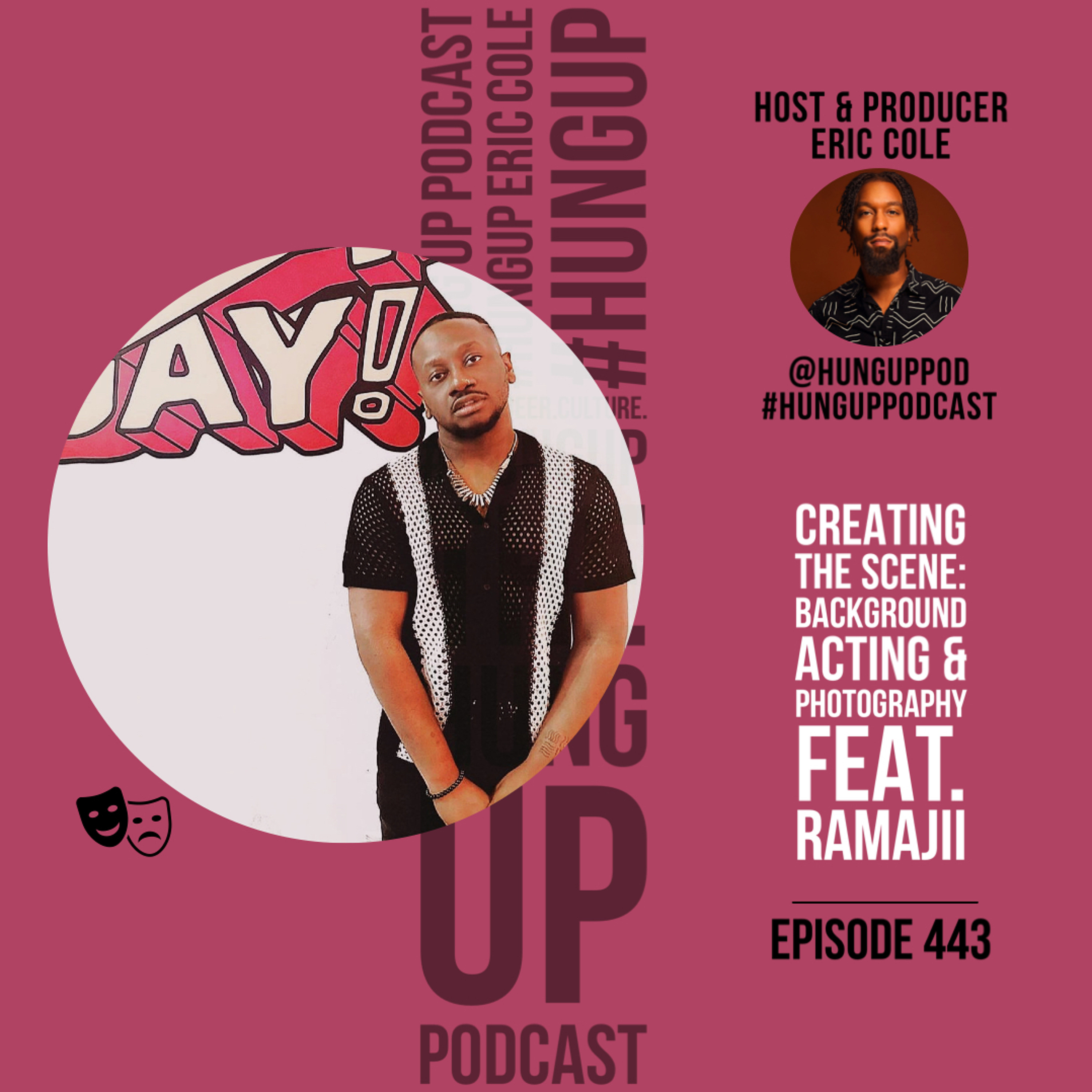 Episode 443: Creating the Scene: Background Acting & Photography Feat. Ramajii episode artwork