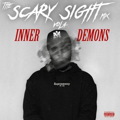 The Scary Sight Mix Volume 4: Inner Demons | @Supremacy416