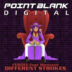Ferdee feat Memzee - Different Strokes ( Save Link As Remix)