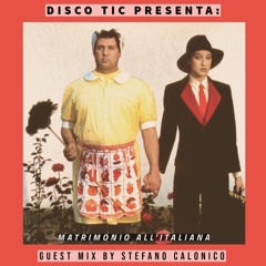 "Matrimonio all'Italiana" Guest Mix by Stefano Calonico