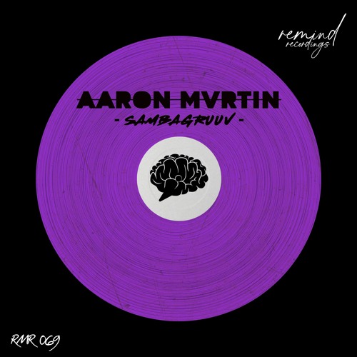 Aaron Mvrtin - Sambagruuv (Radio Edit)
