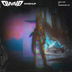 Oliverse, Tisoki, & Muzz - Unspoken VIP vs New Life (OWNE Mashup) [FREE DL]