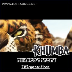 Khumba soundtrack - Phango's story Remix
