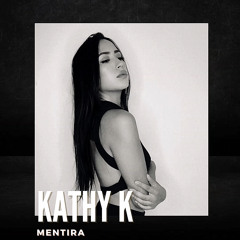 Mentira- Kathy K