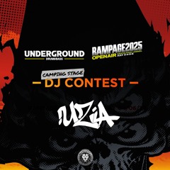 UNDERGROUND X RAMPAGE - DJ CONTEST 2025 - UZA