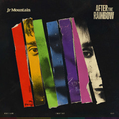 After The Rainbow