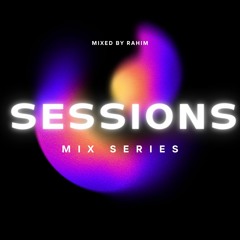 Sessions Mix Series