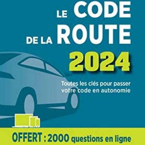 Stream [Télécharger le livre] Le Code de la Route Michelin 2024 en
