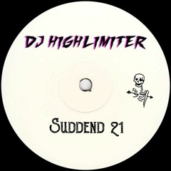 Premiere: DJ HIGHLIMITER - Suddend 21