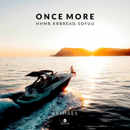 HHMR & Krbread - Once More (feat. Sofuu) [Alekapi Remix]