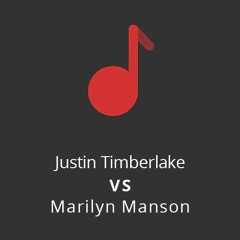 Justin Timberlake - Good Foot VS Marilyn Manson - Lamb of God