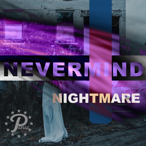 Nevermindtrack - Nightmare