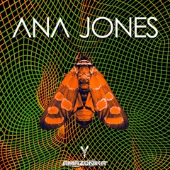 Amazonika Music Radio Presents - Ana Jones (March 2022)