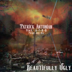 Beautifully Ugly ft A-F-R-O